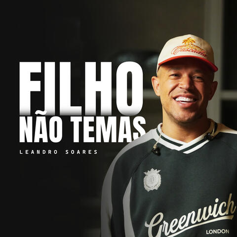 Filho Não Temas