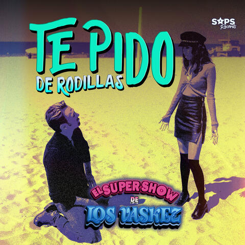 Te Pido de Rodillas