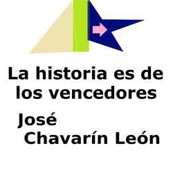 La Historia Es de los Vencedores