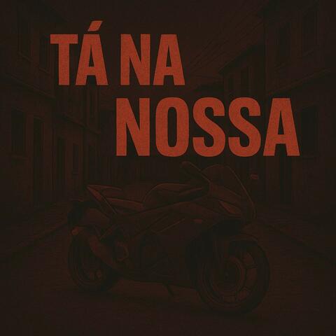 Ta na Nossa