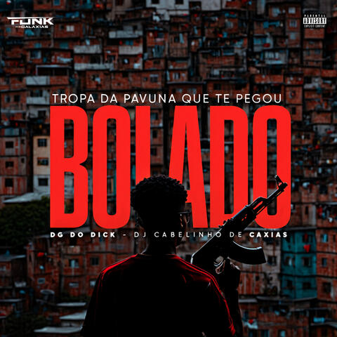 Tropa da Pavuna Que Te Pegou Bolado