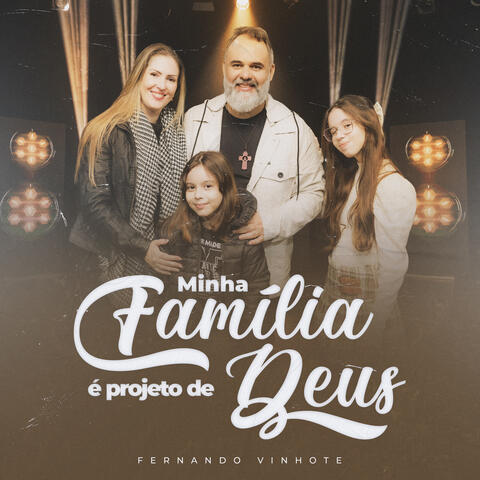 Minha Família É Projeto de Deus