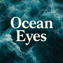 Ocean Eyes