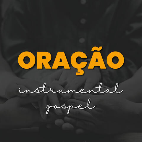 Oração - Instrumental Gospel