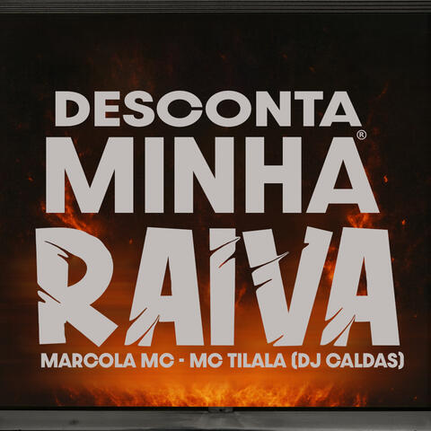 Desconta Minha Raiva