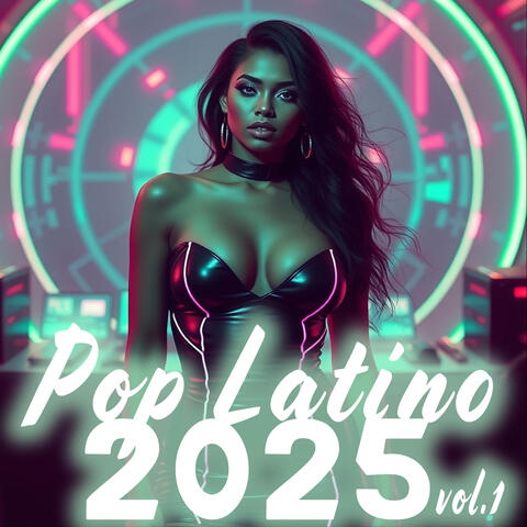 Pop Latino 2025, Vol. 1