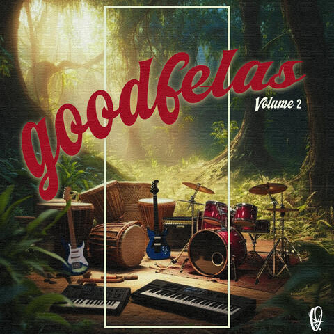 Goodfelas, Vol. 2
