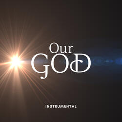 Our God (Instrumental)