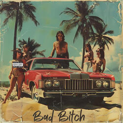 Bad Bitch