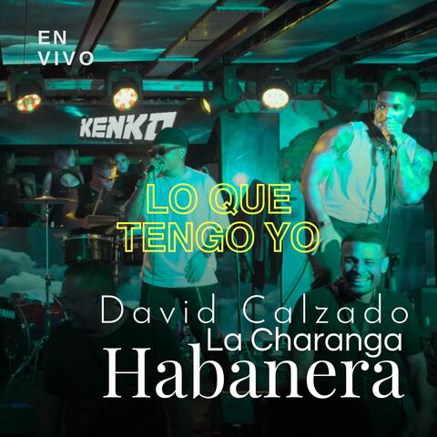 Lo Que Tengo Yo