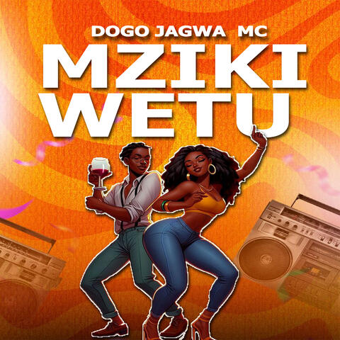Mziki Wetu