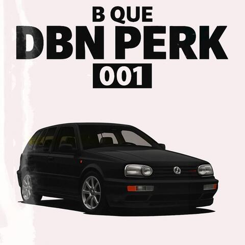 Dbn Perk 001