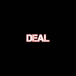 Deal