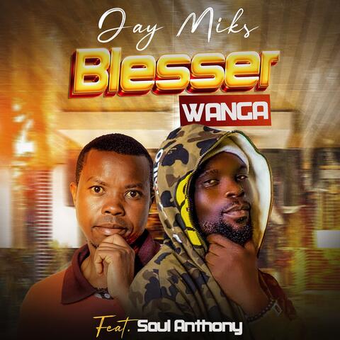 Blesser Wanga