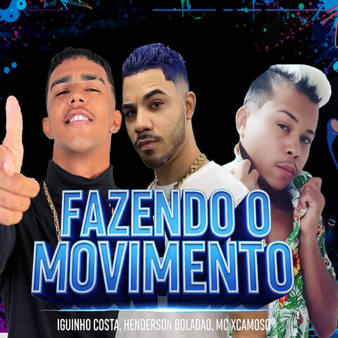 Fazendo o Movimento