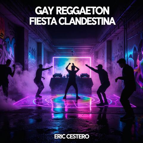 Gay Reggaeton Fiesta Clandestina