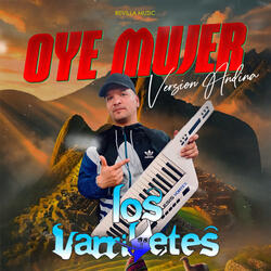 Oye Mujer