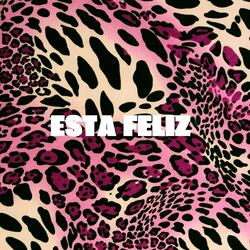 Esta Feliz