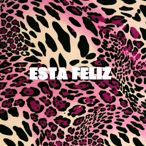 Esta Feliz