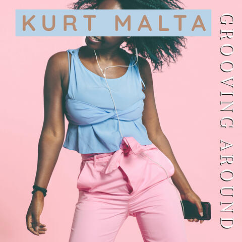 Grooving Around
