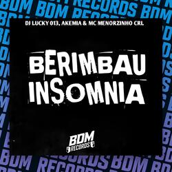 Berimbau Insomnia