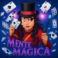 Mente Mágica (Sped Up)