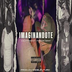 Imaginándote