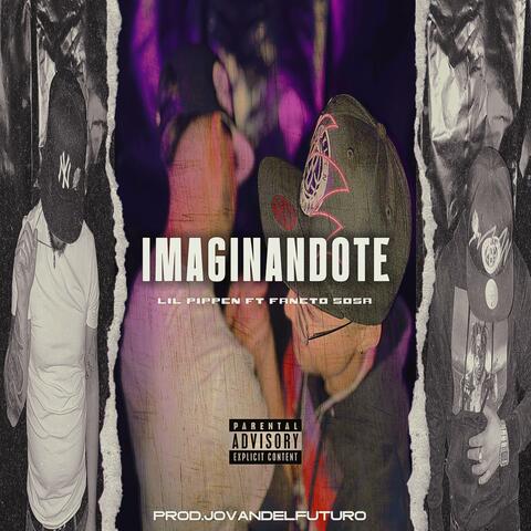 Imaginándote