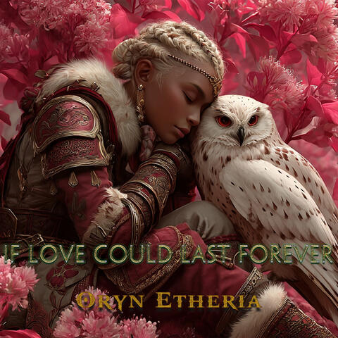 If Love Could Last Forever