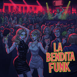 La Bendita Funk
