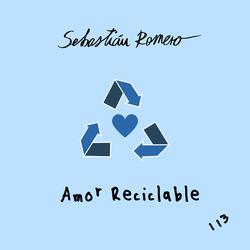 Amor Reciclable