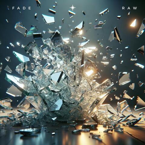 Fade Raw