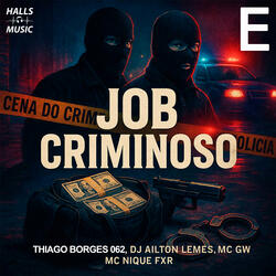 Job Criminoso