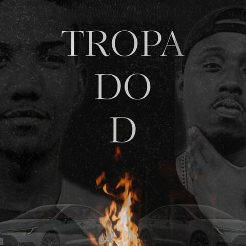 Tropa do D