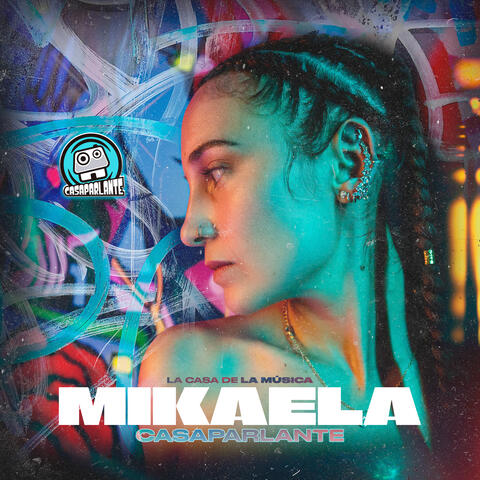 Casaparlante: Mikaela