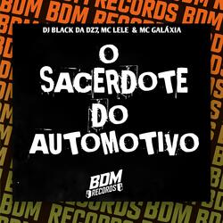 O Sacerdote do Automotivo