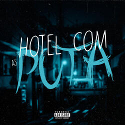 Hotel Com as Puta