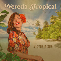 Vereda Tropical