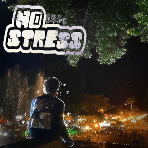 No Stress