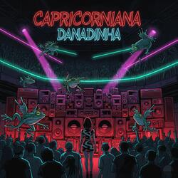 Capricorniana Danadinha