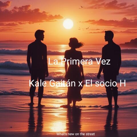 La Primera Vez
