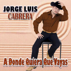 A Donde Quiera Que Vayas
