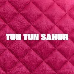 Tun Tun Sahur