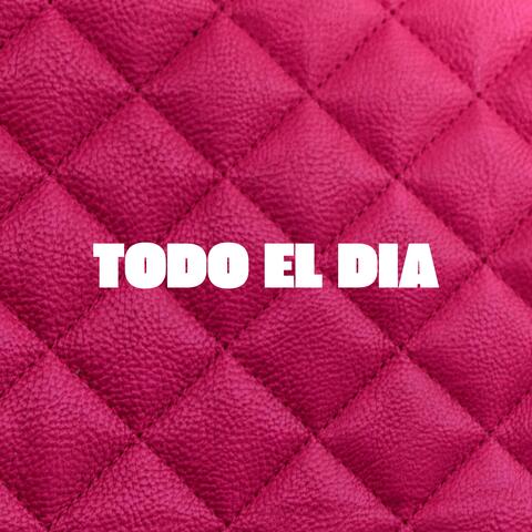 Todo el Dia
