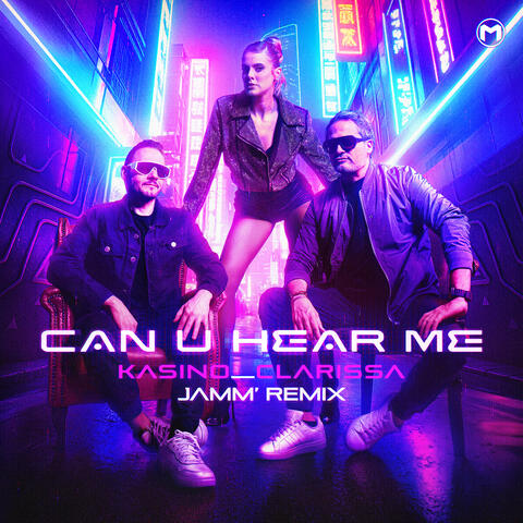 Can U Hear Me (JAMM' Remix)