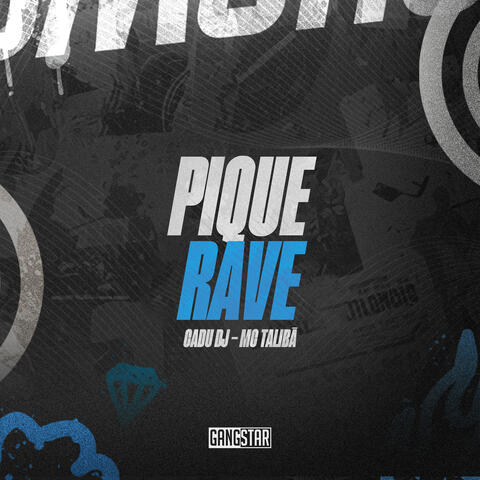 Pique Rave