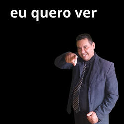 Eu Quero Ver