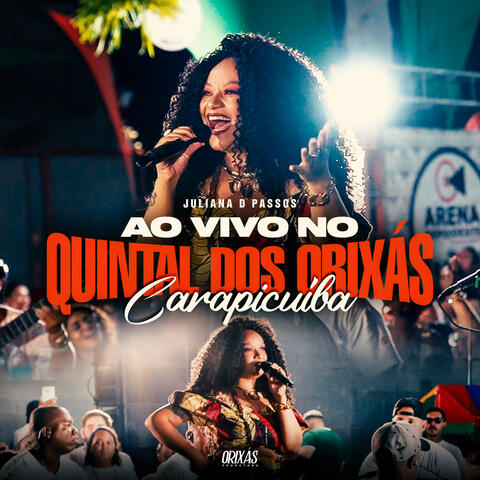 Ao Vivo no Quintal dos Orixás (Carapicuíba)