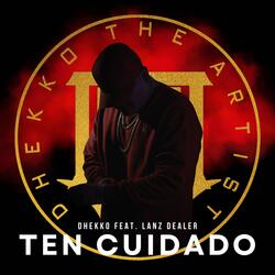 Ten Cuidado