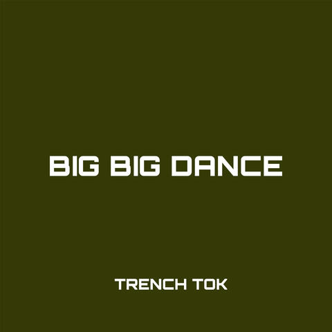 Big Big Dance
